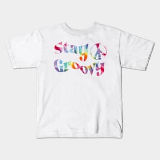 Stay groovy Kids T-Shirt